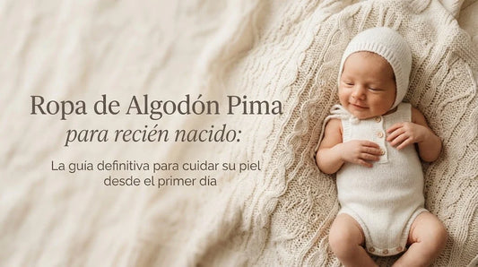 Imagen header del bolg ropa de algodon pima para recien nacido